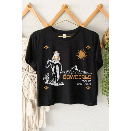 COWGIRLS DO IT BETTER CROP TOP